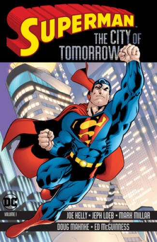 Superman the city tomorrow - of,